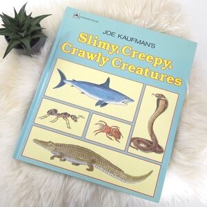 Vintage Joe Kaufman Slimy, Creepy, Crawly Creatures Illustrated Book 1985